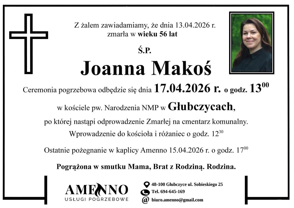 Nekrolog Joanna Makoś – Usługi pogrzebowe Amenno Głubczyce